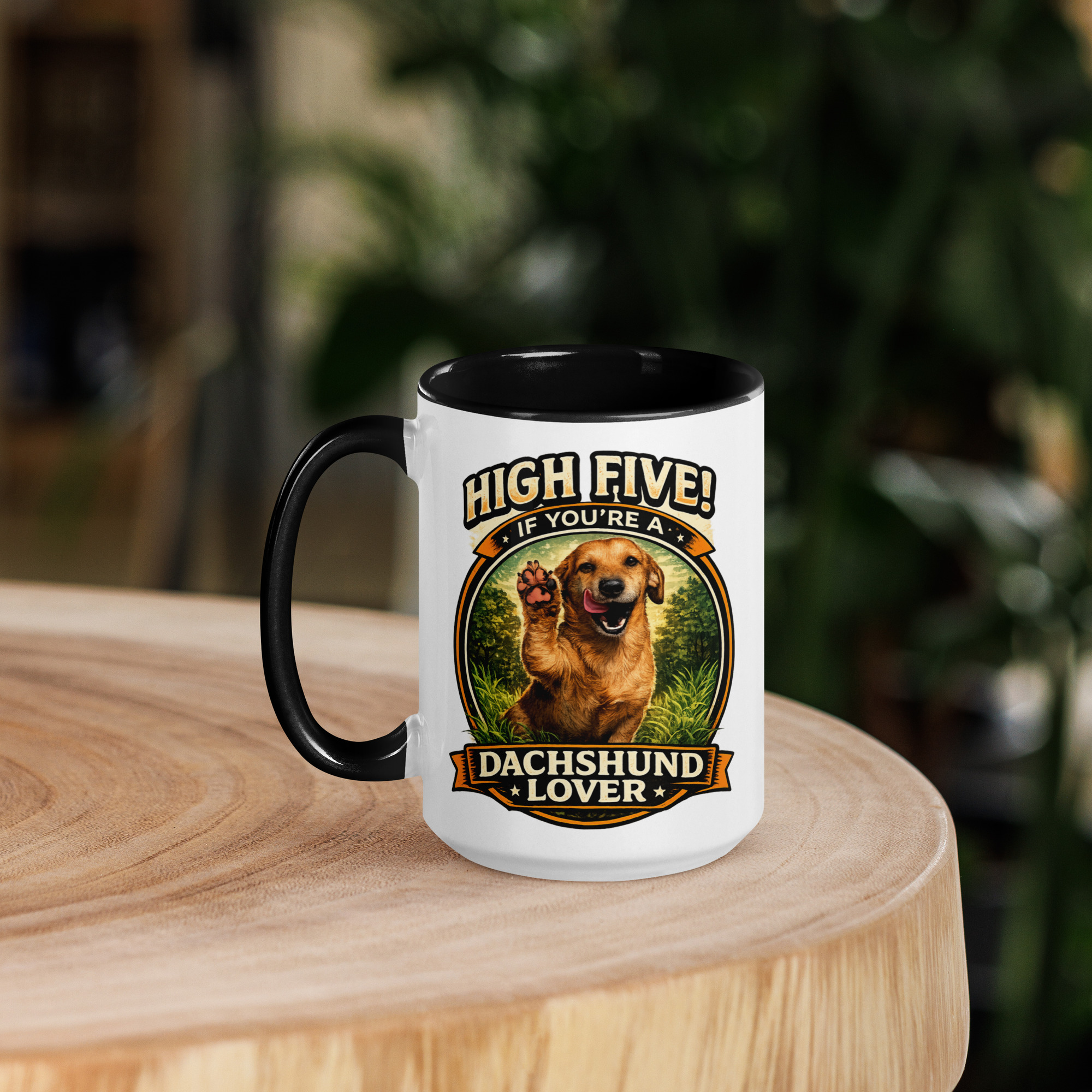 High Five If You're a Dachshund Lover ft Makoa the Wiener Dog Coffee Mug