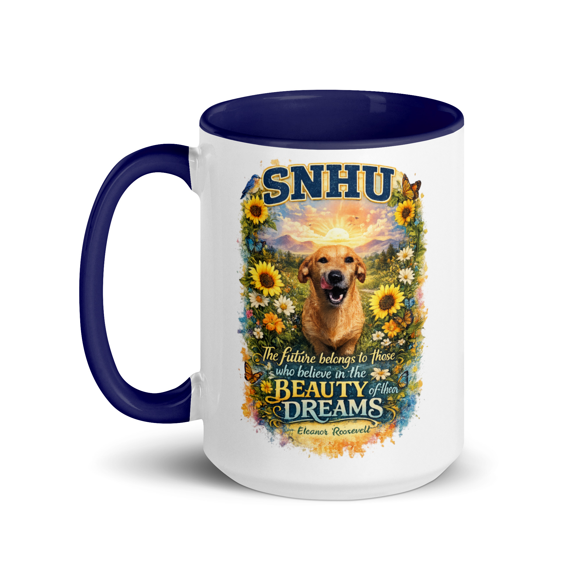 The future belongs to those who believe SNHU Coffee Mug ft Makoa the Wiener Dog
