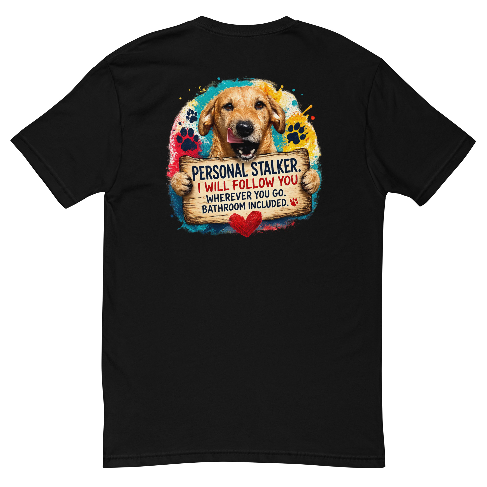 Men's Personal Stalker Short Sleeve T-shirt ft Makoa the Wiener Dog - Image 7