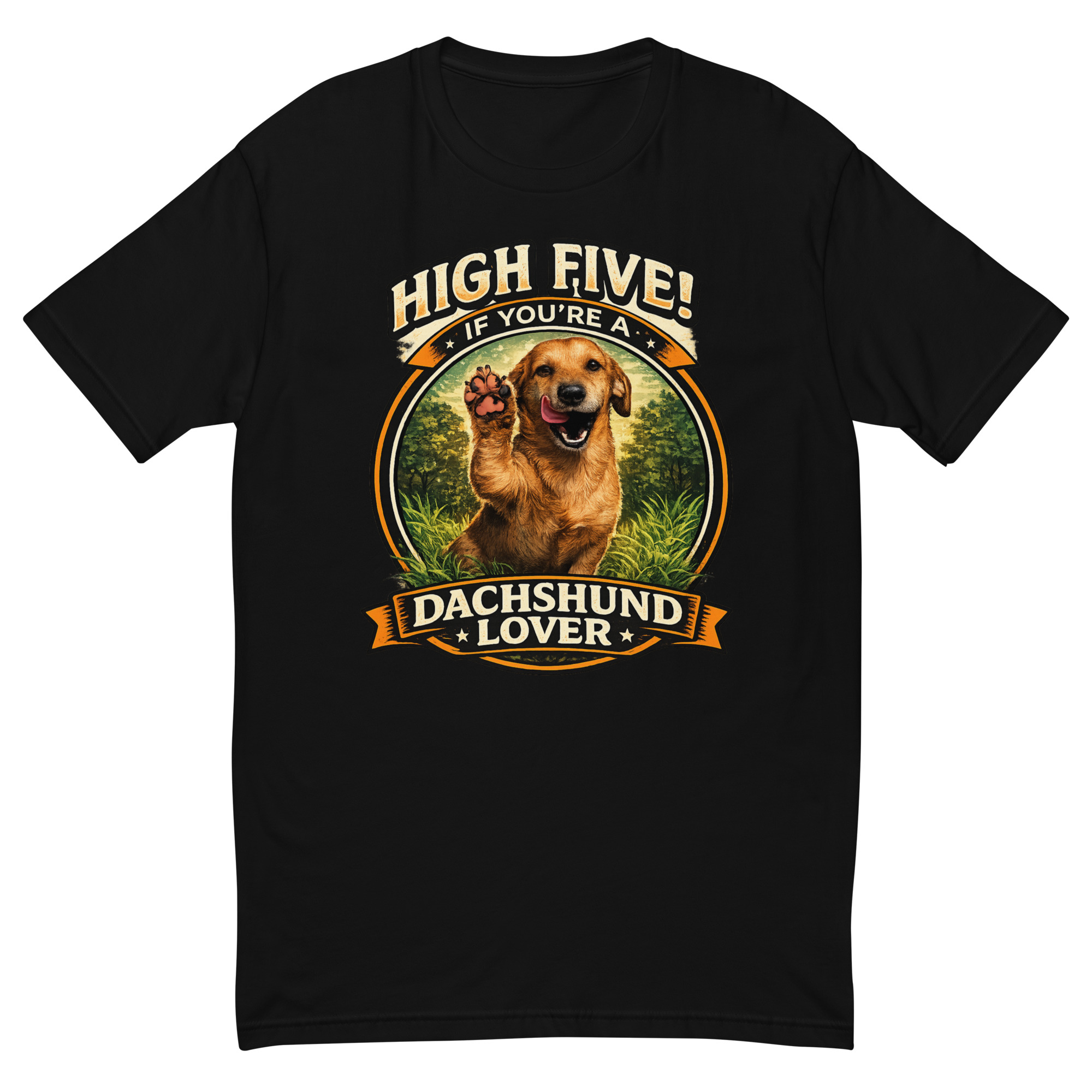 Men's High Five if You're a Dachshund Lover Short Sleeve T-shirt ft Makoa the Wiener Dog