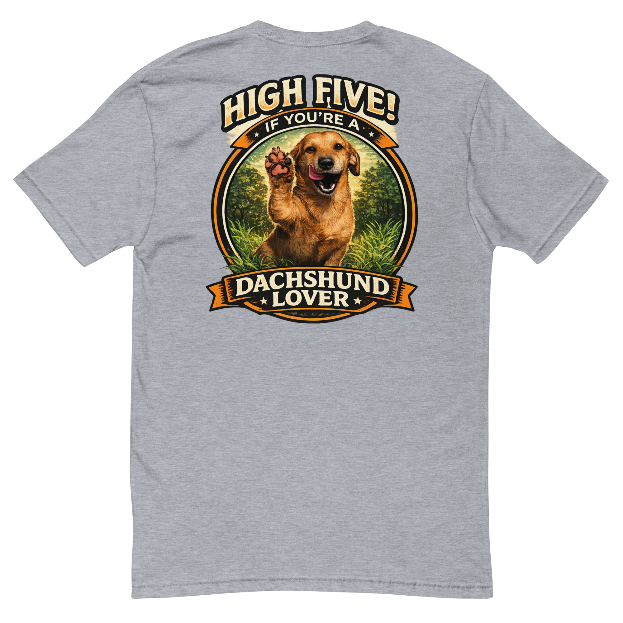 Men's High Five if You're a Dachshund Lover Short Sleeve T-shirt ft Makoa the Wiener Dog - Image 11