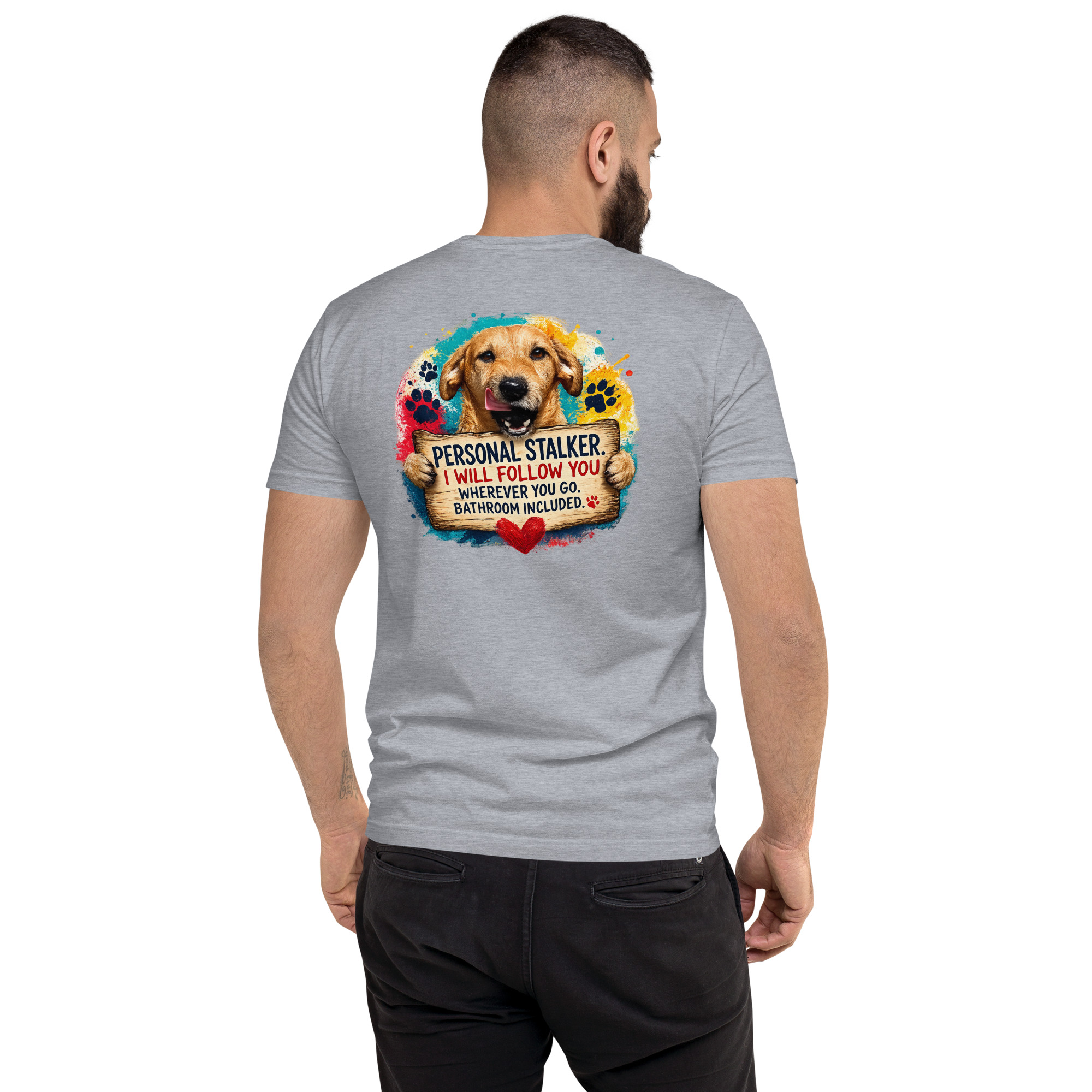 Men's Personal Stalker Short Sleeve T-shirt ft Makoa the Wiener Dog - Image 23