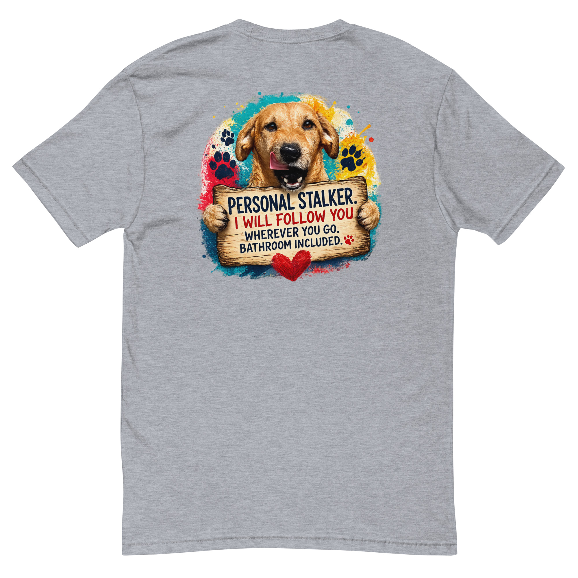Men's Personal Stalker Short Sleeve T-shirt ft Makoa the Wiener Dog - Image 11