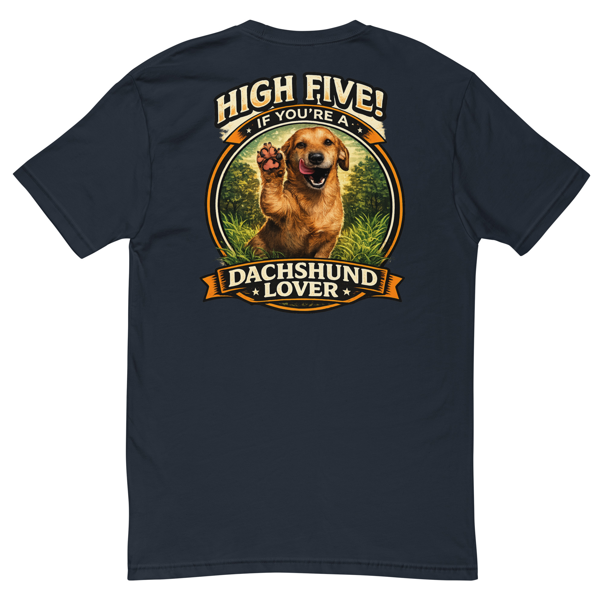 Men's High Five if You're a Dachshund Lover Short Sleeve T-shirt ft Makoa the Wiener Dog - Image 8