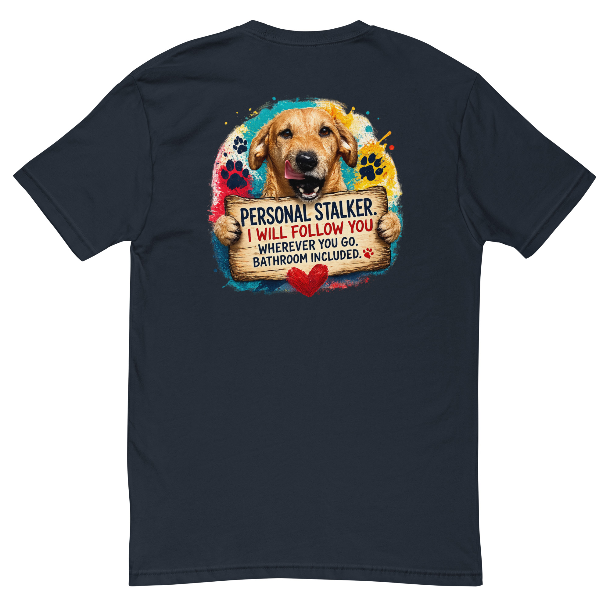 Men's Personal Stalker Short Sleeve T-shirt ft Makoa the Wiener Dog - Image 8