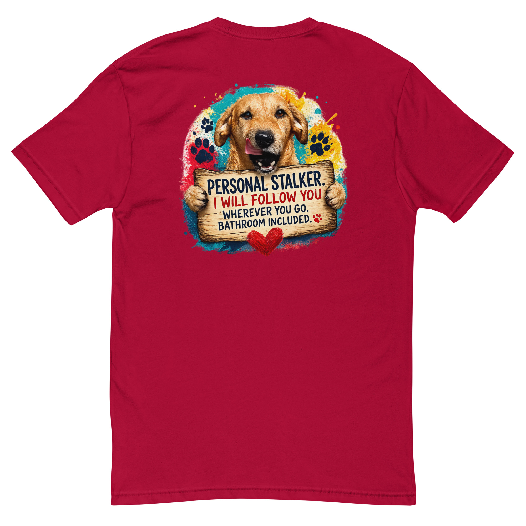 Men's Personal Stalker Short Sleeve T-shirt ft Makoa the Wiener Dog - Image 9