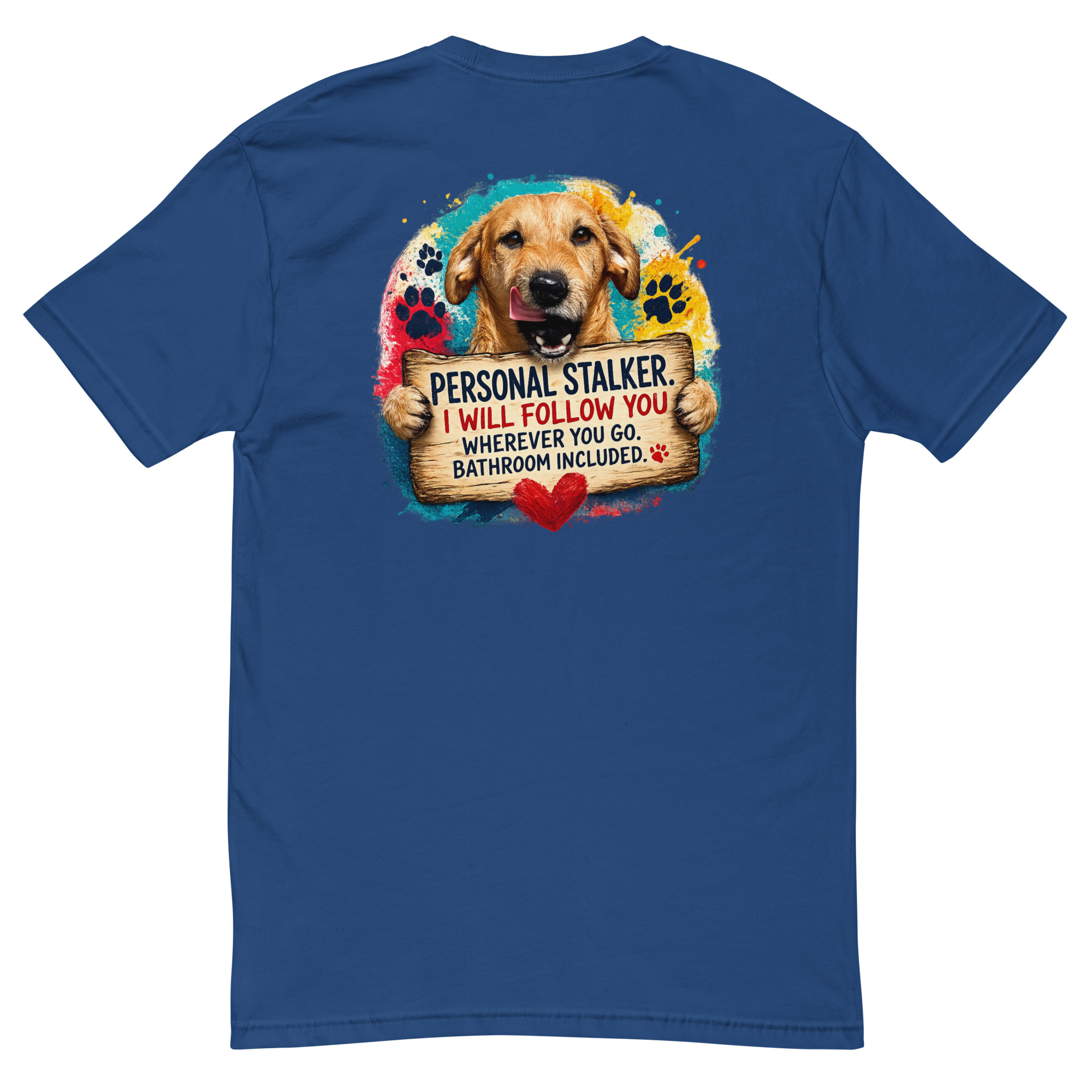 Men's Personal Stalker Short Sleeve T-shirt ft Makoa the Wiener Dog - Image 10