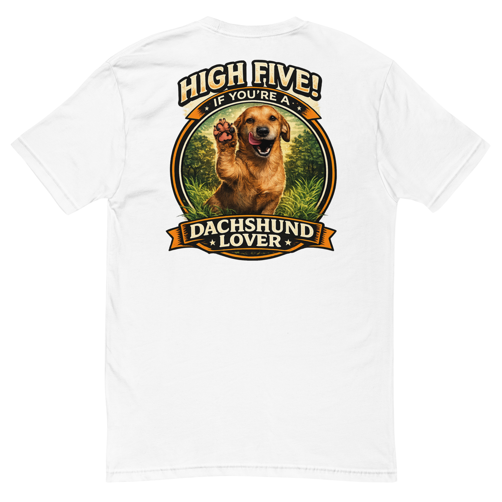 Men's High Five if You're a Dachshund Lover Short Sleeve T-shirt ft Makoa the Wiener Dog - Image 12