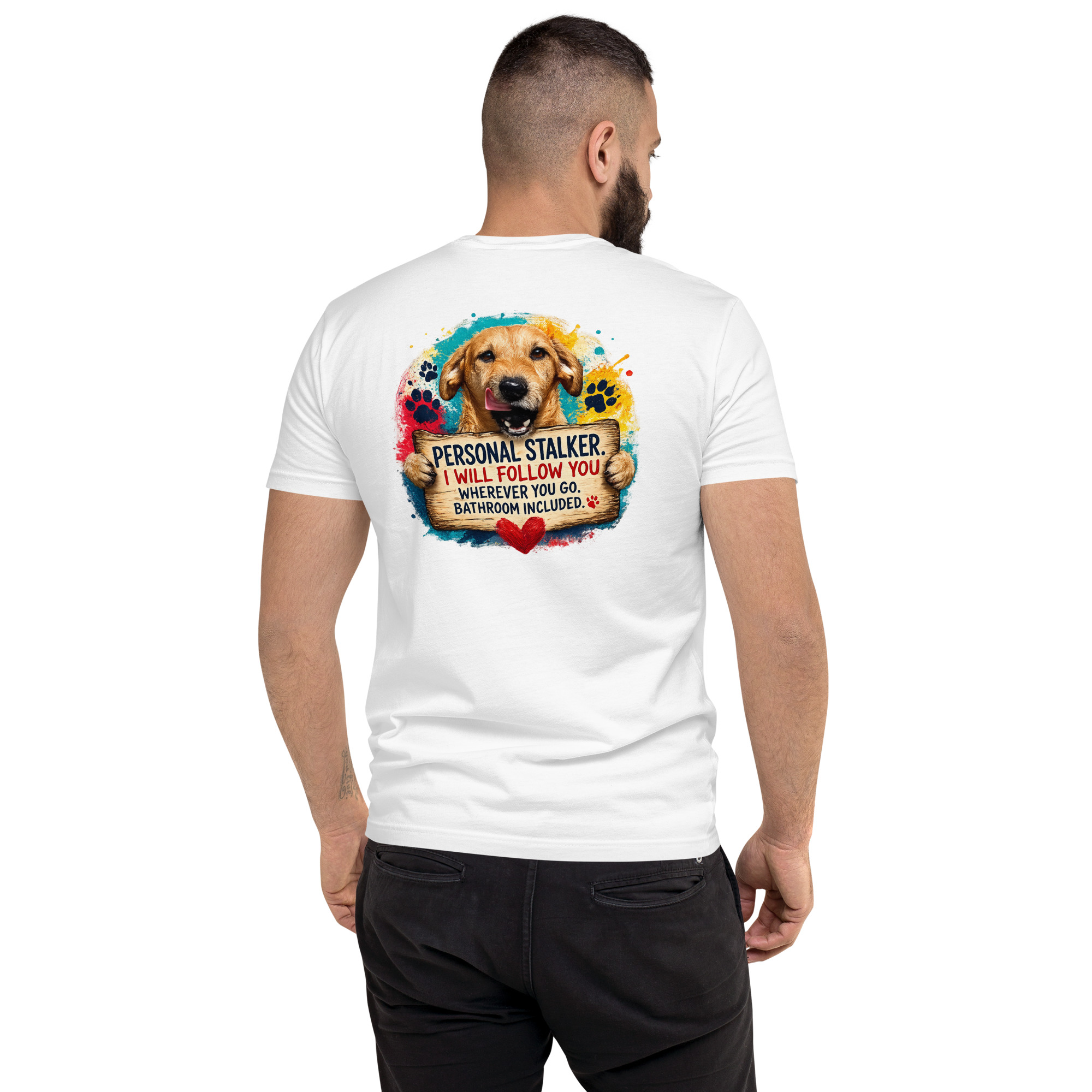 Men's Personal Stalker Short Sleeve T-shirt ft Makoa the Wiener Dog - Image 24
