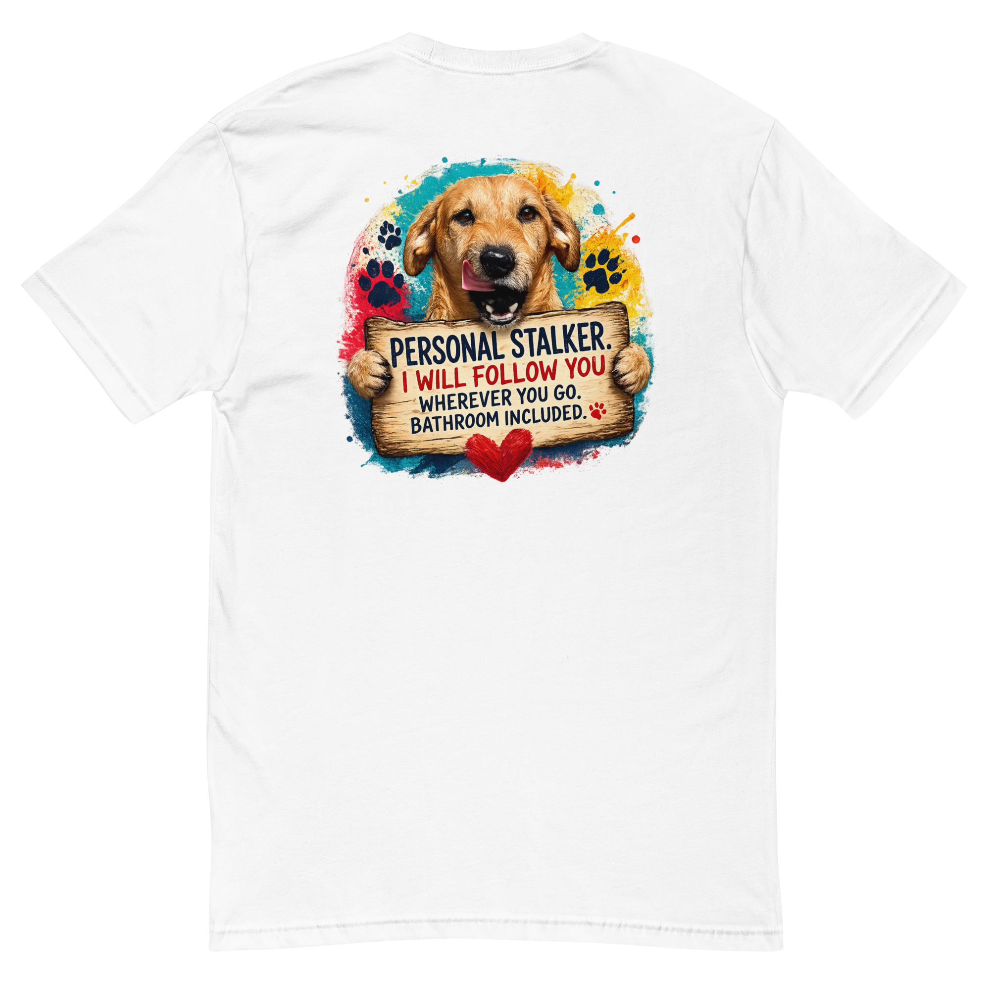 Men's Personal Stalker Short Sleeve T-shirt ft Makoa the Wiener Dog - Image 12