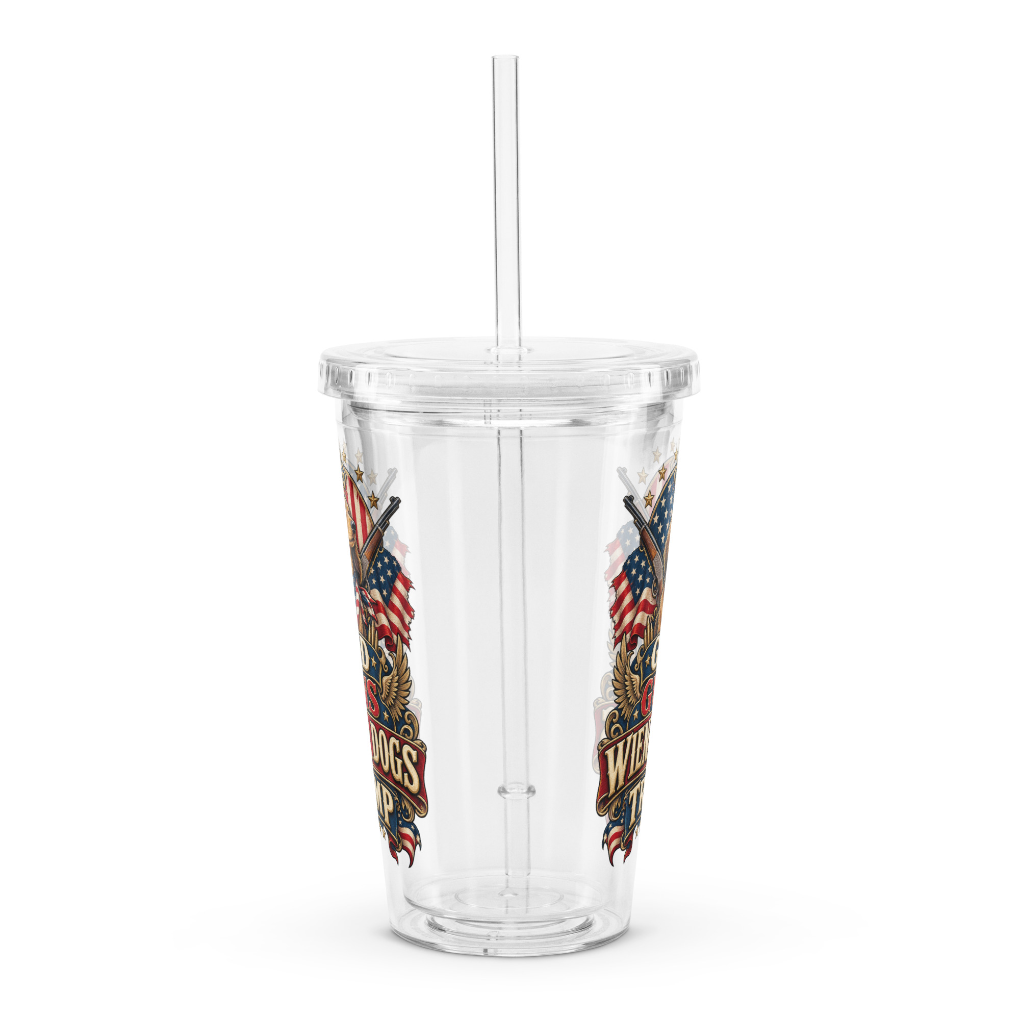 God Guns Wiener Dogs Trump Clear plastic tumbler - Image 3