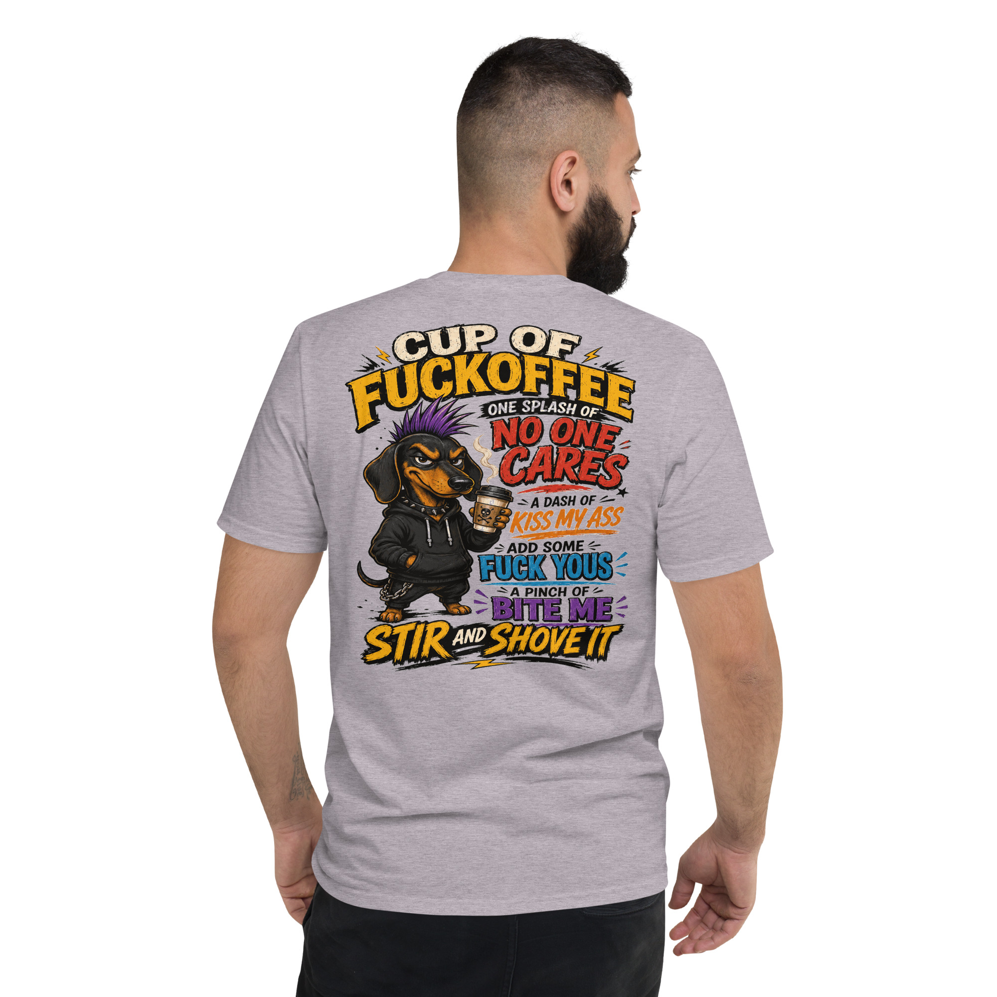 Cup of Fuckoffee Dachshund T-Shirt – Funny Sarcastic Coffee & Wiener Dog Graphic Tee - Image 11