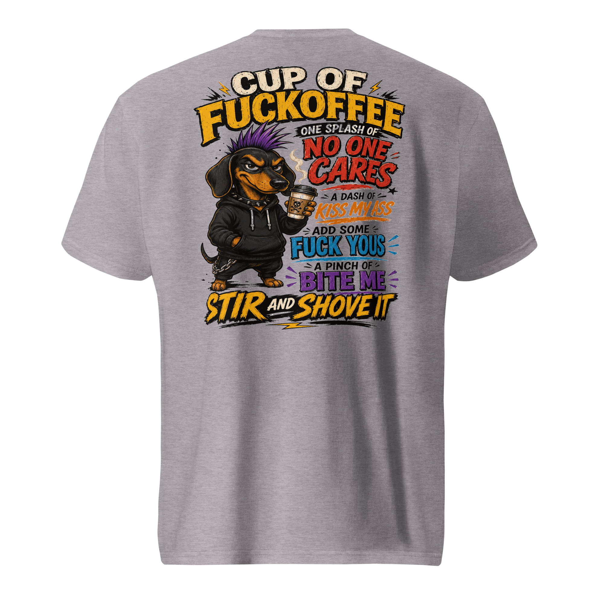 Cup of Fuckoffee Dachshund T-Shirt – Funny Sarcastic Coffee & Wiener Dog Graphic Tee - Image 4