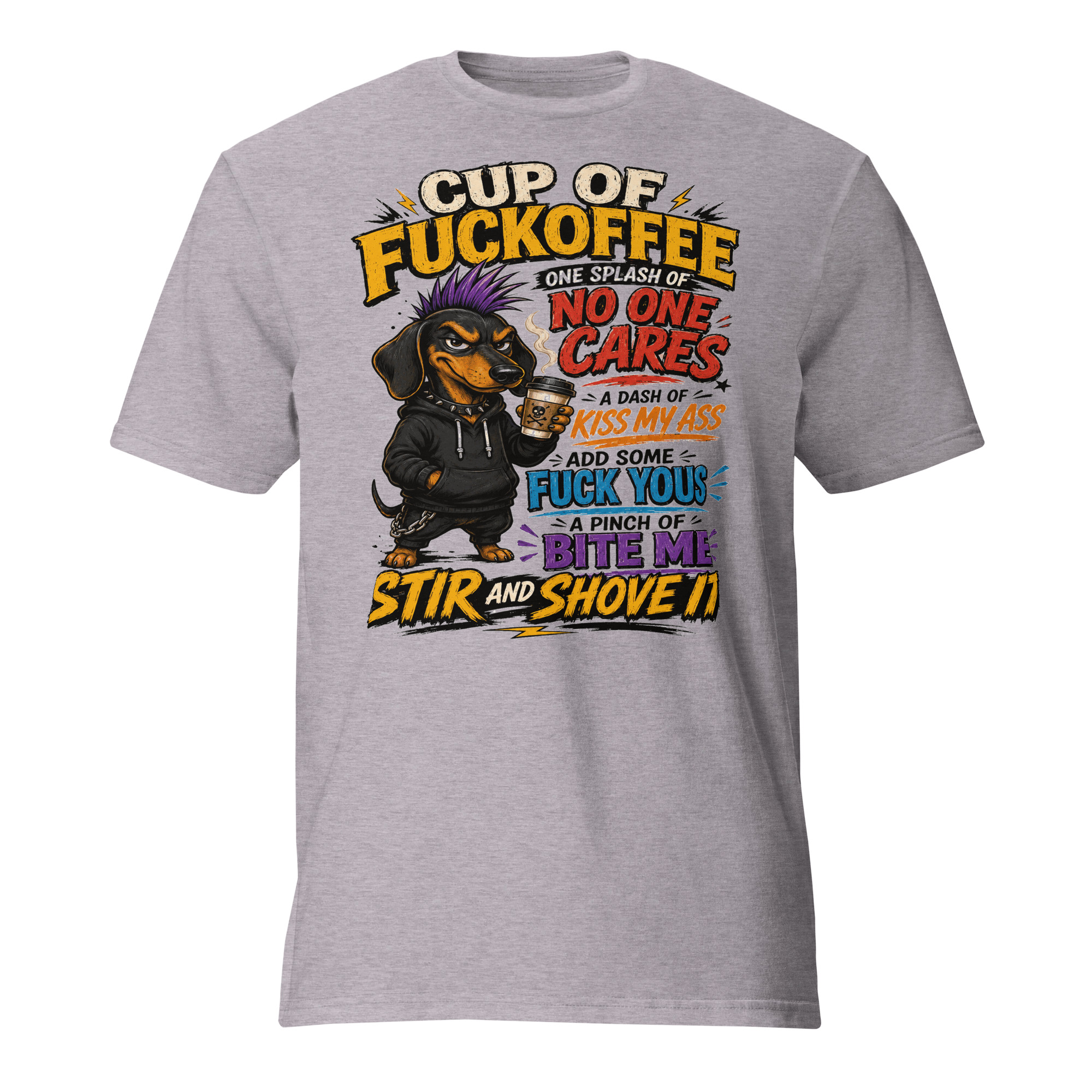 Cup of Fuckoffee Dachshund T-Shirt – Funny Sarcastic Coffee & Wiener Dog Graphic Tee - Image 2