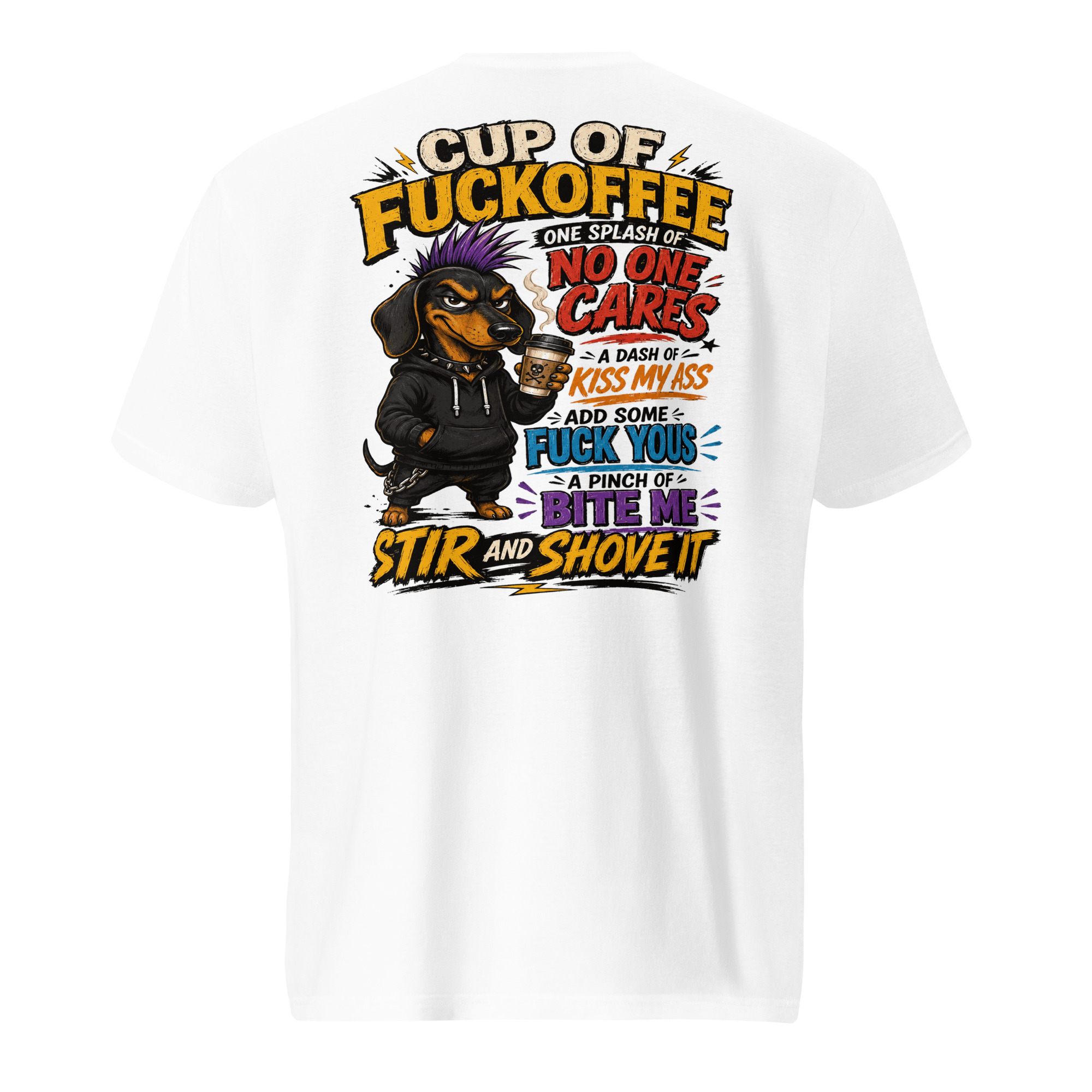 Cup of Fuckoffee Dachshund T-Shirt – Funny Sarcastic Coffee & Wiener Dog Graphic Tee - Image 5